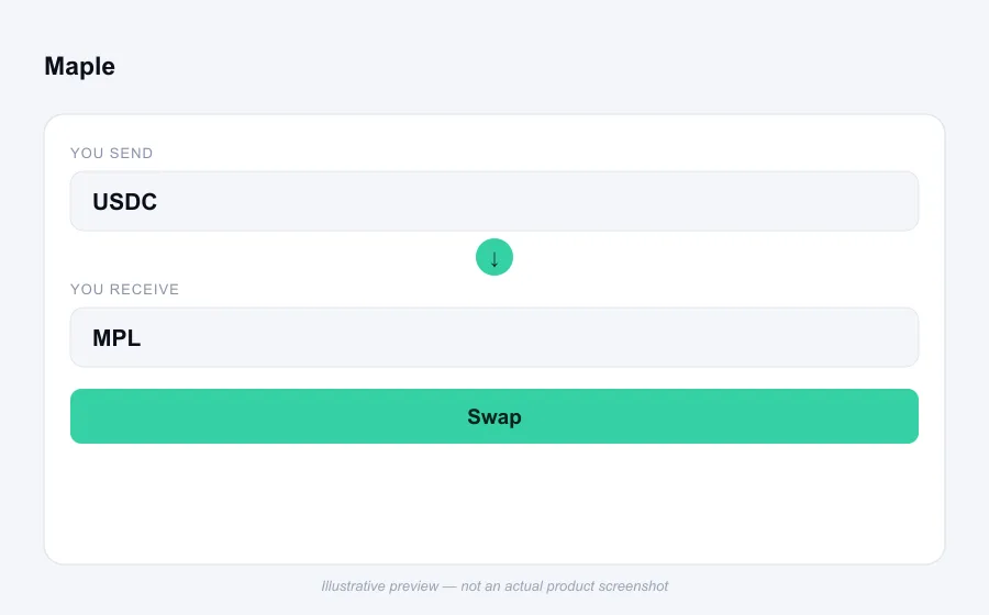 Illustrative swap flow preview for Maple - not an actual product screenshot